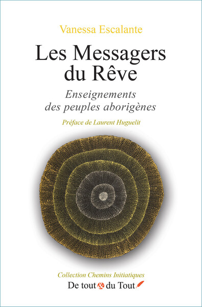 Image de Les Messagers du Rêve - Enseignements des peuples aborigènes