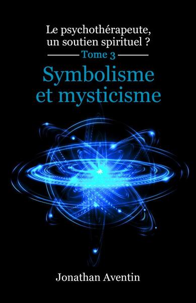 Image de Symbolisme et mysticisme