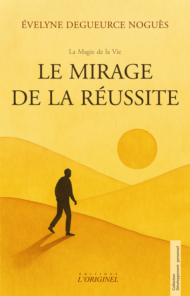 Image de Le mirage de la réussite