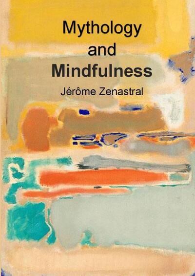 Image de Mythology and Mindfulness