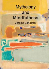 Image de Mythology and Mindfulness