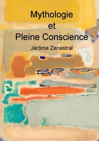 Picture of Mythologie et Pleine Conscience
