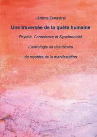 Image de Une traversée de la quête humaine