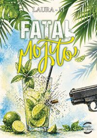 Image de FATAL MOJITO