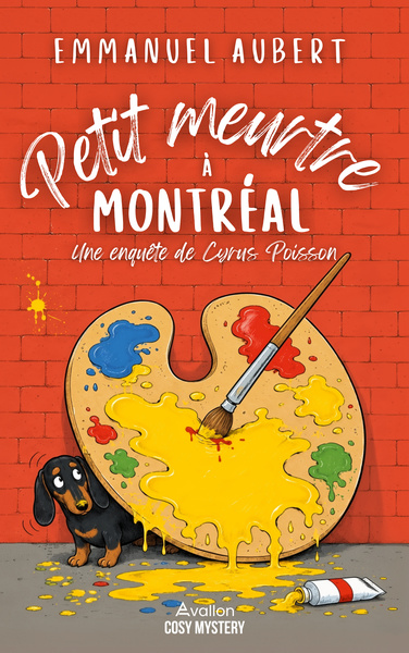 Picture of PETIT MEURTRE A MONTREAL : UNE ENQUETE DE CYRUS POISSON