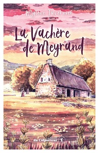 Picture of La Vachère de Meyrand