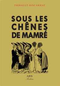 Image de Sous les chênes de Mamré