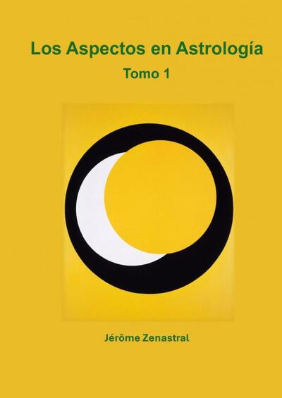 Picture of Los Aspectos en Astrología Tomo 1