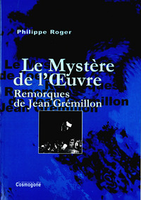 Image de Le mystère de l'Oeuvre