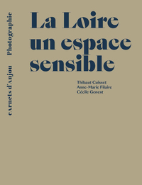 Image de La Loire, un espace sensible