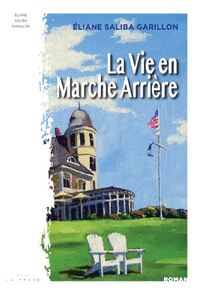 Image de La vie en marche arrière