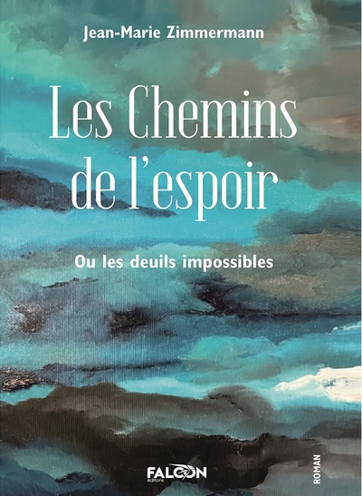 Picture of Les chemins de l'espoir