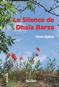 Picture of Le Silence de Dhaïa Barza