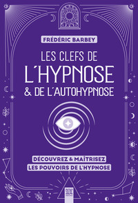 Image de Les clefs de l'hypnose & de l'autohypnose
