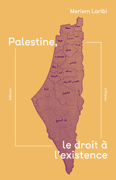 Image de Palestine, le droit à l'existence