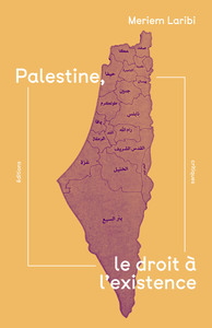 Image de Palestine, le droit à l'existence