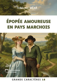 Picture of Epopée amoureuse en pays marchois