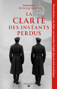 Image de La Clarté des instants perdus