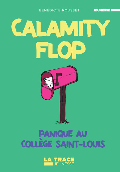 Image de Calamity Flop 3 : Panique au collège