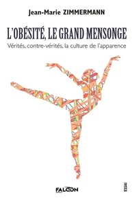 Picture of L'obésité, le grand mensonge