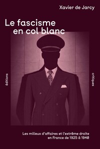 Image de Le fascisme en col blanc
