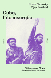 Image de Cuba, l'île insurgée