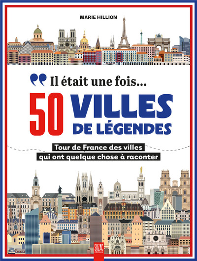 Image de Il était une fois… 50 villes de légendes