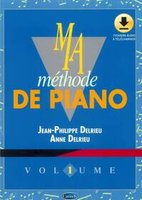 Picture of JEAN- PHILIPPE DELRIEU : MA METHODE DE PIANO VOL 1