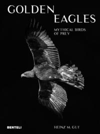 Picture of Golden Eagles : Legendary Birds of Prey