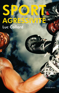 Picture of Sport & agressivité