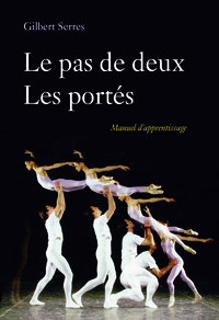 Picture of Les pas de deux, les portés - manuel d'apprentissage