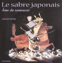 Picture of Le sabre japonais - l'âme du samouraï
