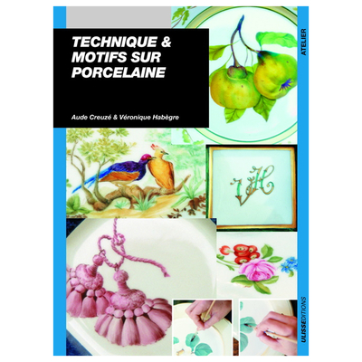 Picture of TECHNIQUE ET MOTIFS SUR PORCELAINE