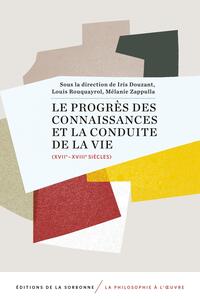 Picture of Le progrès des connaissances et la conduite de la vie (XVIIe-XVIIIe siècles)