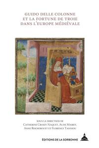 Picture of Guido delle Colonne et la fortune de Troie dans l'Europe médiévale