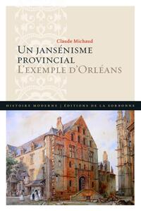 Image de Un jansénisme provincial