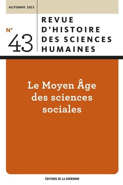 Image de Le Moyen Âge des sciences sociales