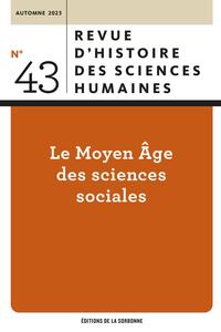 Image de Le Moyen Âge des sciences sociales