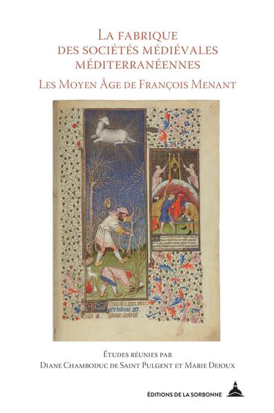 Picture of La fabrique des sociétés médiévales méditerranéennes