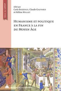 Picture of Humanisme et politique en France à la fin du moyen âge