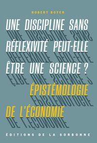 Picture of Une discipline sans réflexivité peut-elle être une science ?