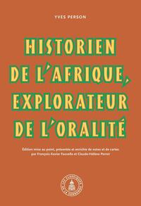 Image de Yves Person : historien de l'afrique, explorateur de l'oralité