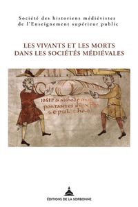 Picture of Les vivants et les morts dans les sociétés médiévales
