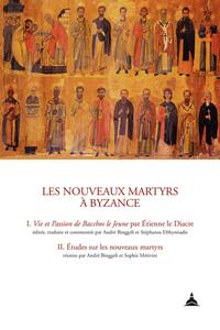 Image de Les nouveaux martyrs à Byzance