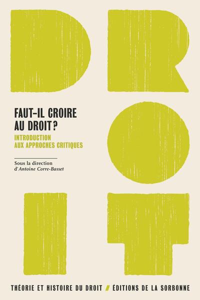 Image de Faut-il croire au droit ?