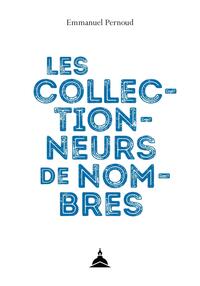 Image de Les collectionneurs de nombres