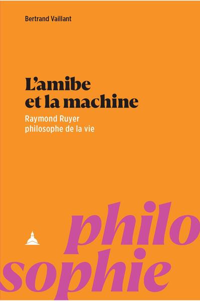 Image de L'amibe et la machine