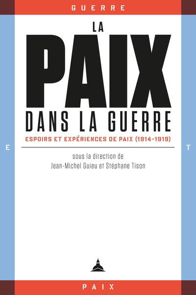 Image de La paix dans la guerre