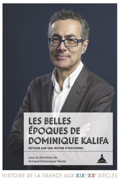Picture of Les belles époques de Dominique Kalifa