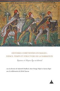 Picture of Histoires chrétiennes en images : espace, temps et structure de la narration